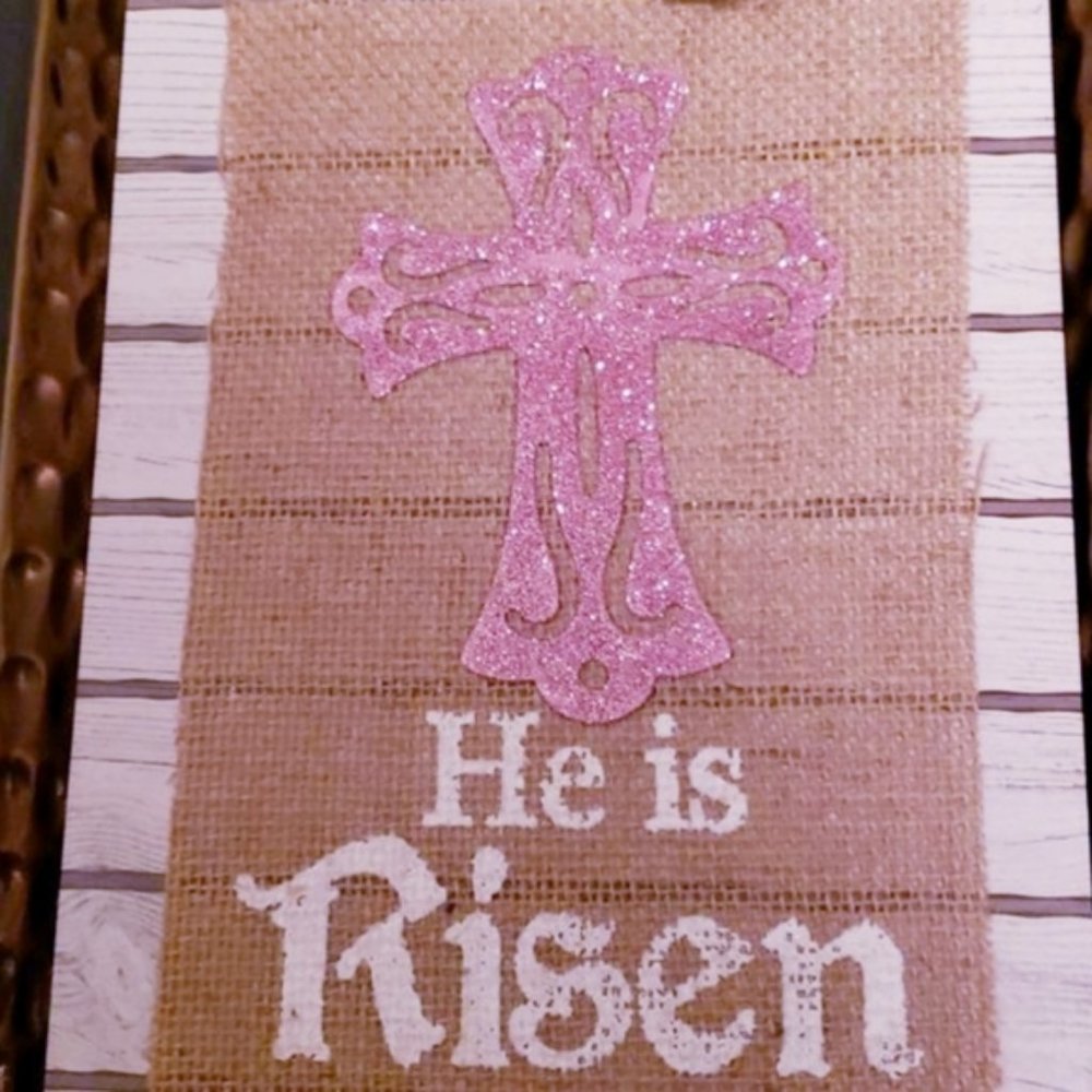“He is Risen" Easter Hanging Sign